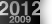 2009 - 2012